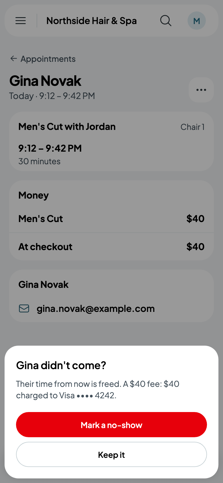 Gina didn't come: a $40 fee on her card