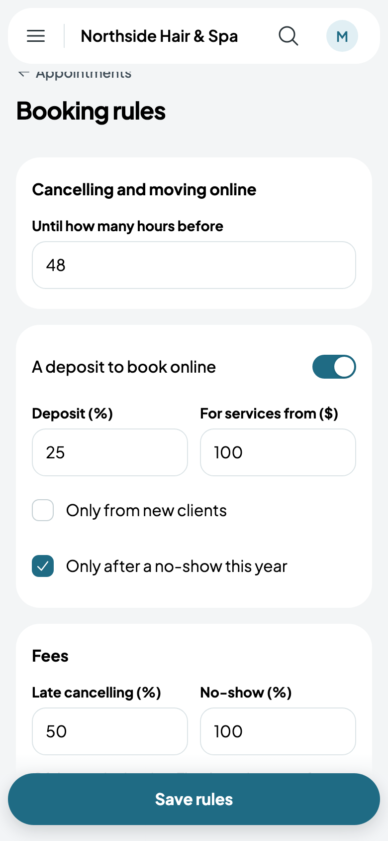 Northside's rules: 48 hours, a 25% deposit from $100, and its fees