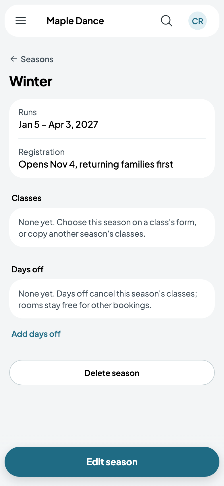 Winter: January 5 to April 3, opening November 4