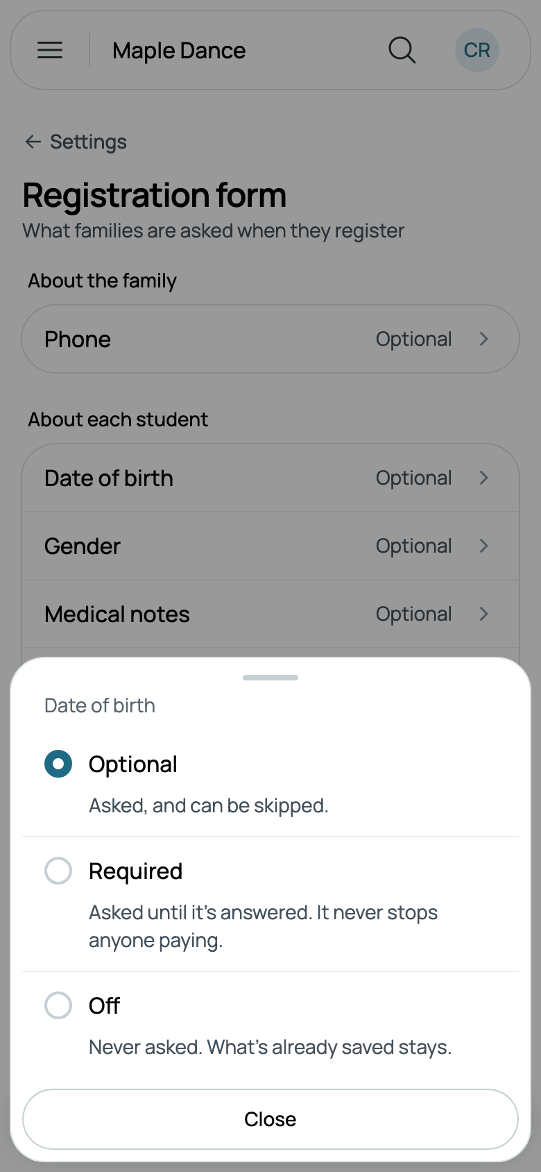 Date of birth: Optional, Required or Off