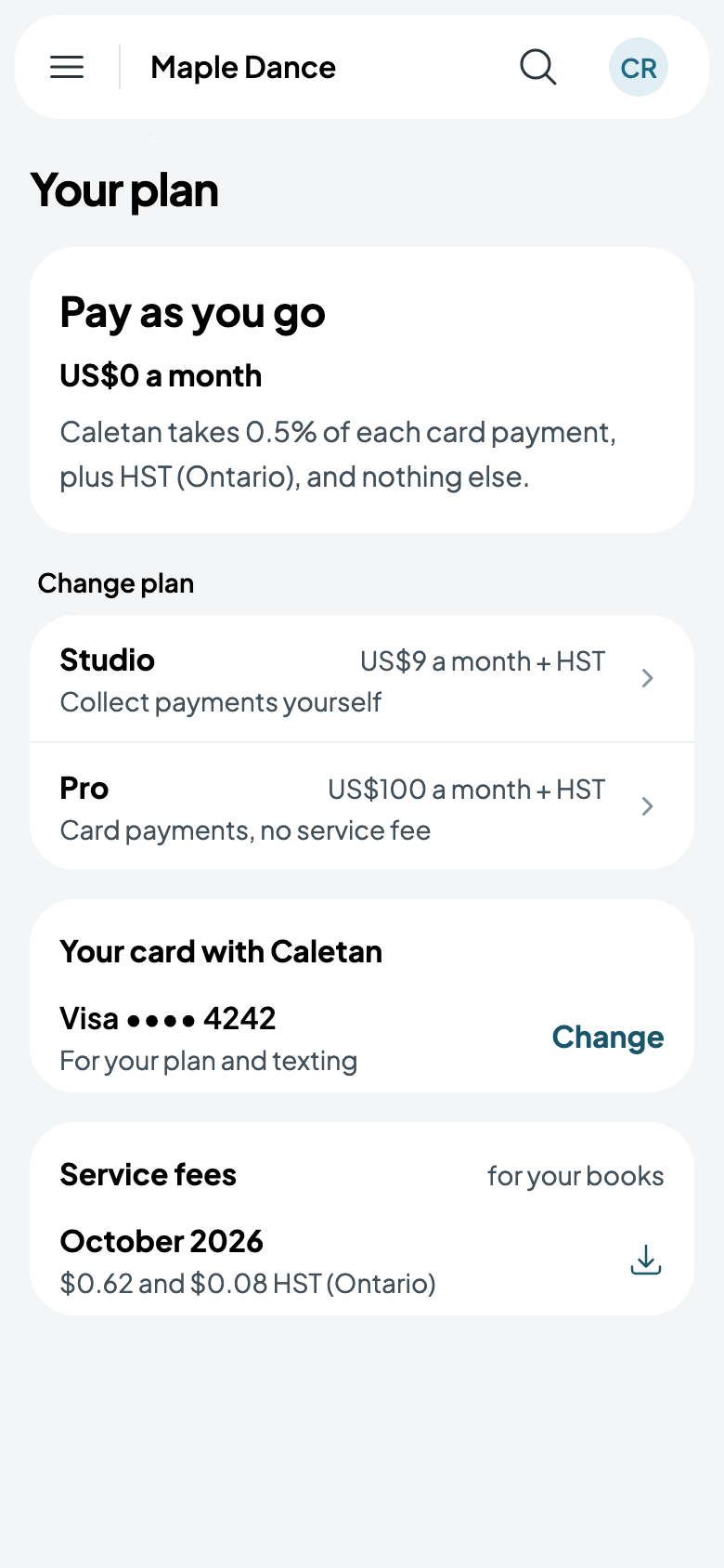 Each month's service fees