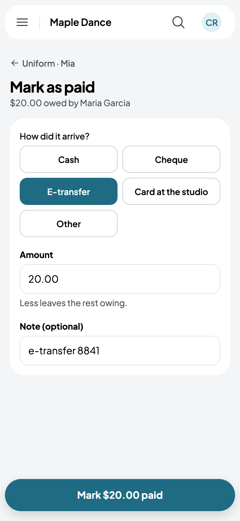 The uniform, paid by e-transfer