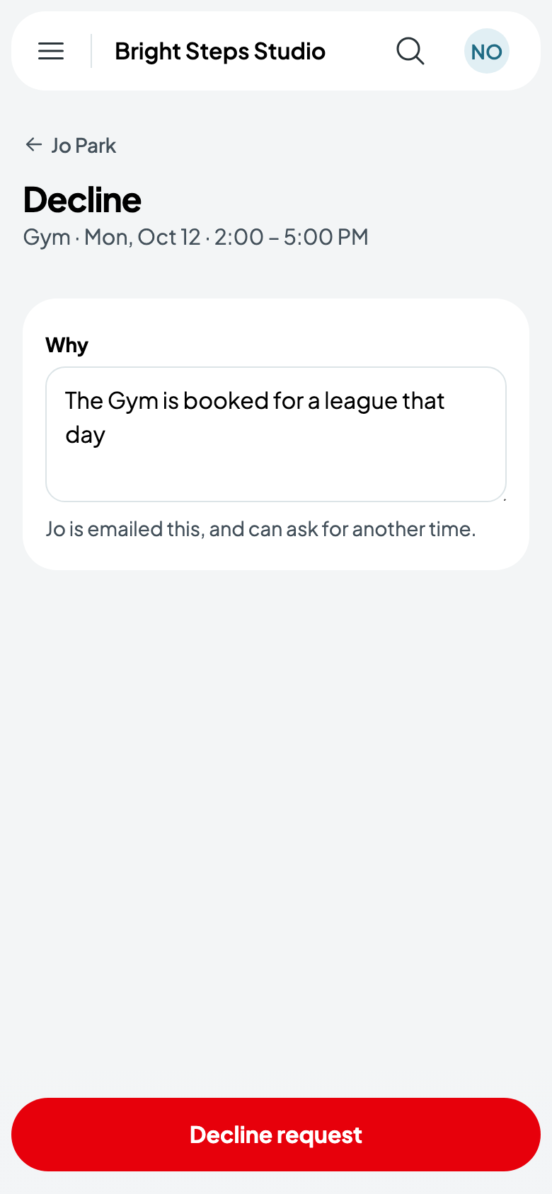 Declining Jo Park's request: the Gym is booked for a league that day